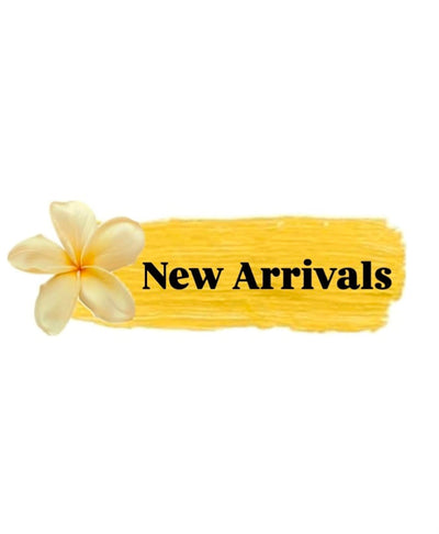 NEW ARRIVALS